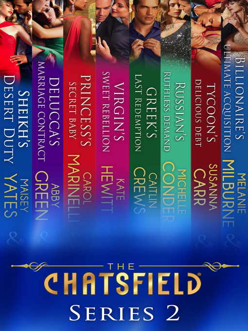 Title details for The Chatsfield, Series 2 by Maisey Yates - Available